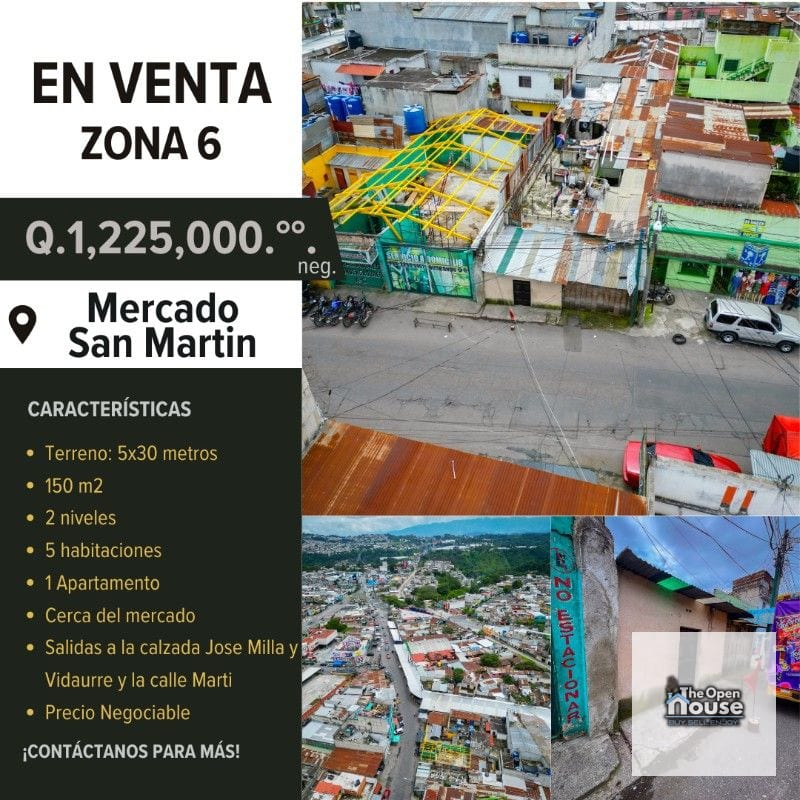 Mercado San Martin zona 6 de Guatemala — Casa en Venta en Torre Martí, Zona 6, Guatemala, Ciudad — foto 1 de 11